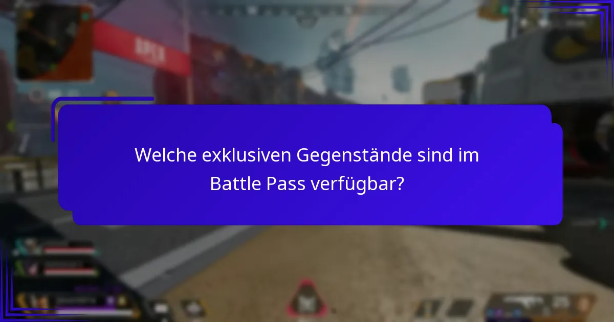 Welche Community-Vorteile bietet der Battle Pass?