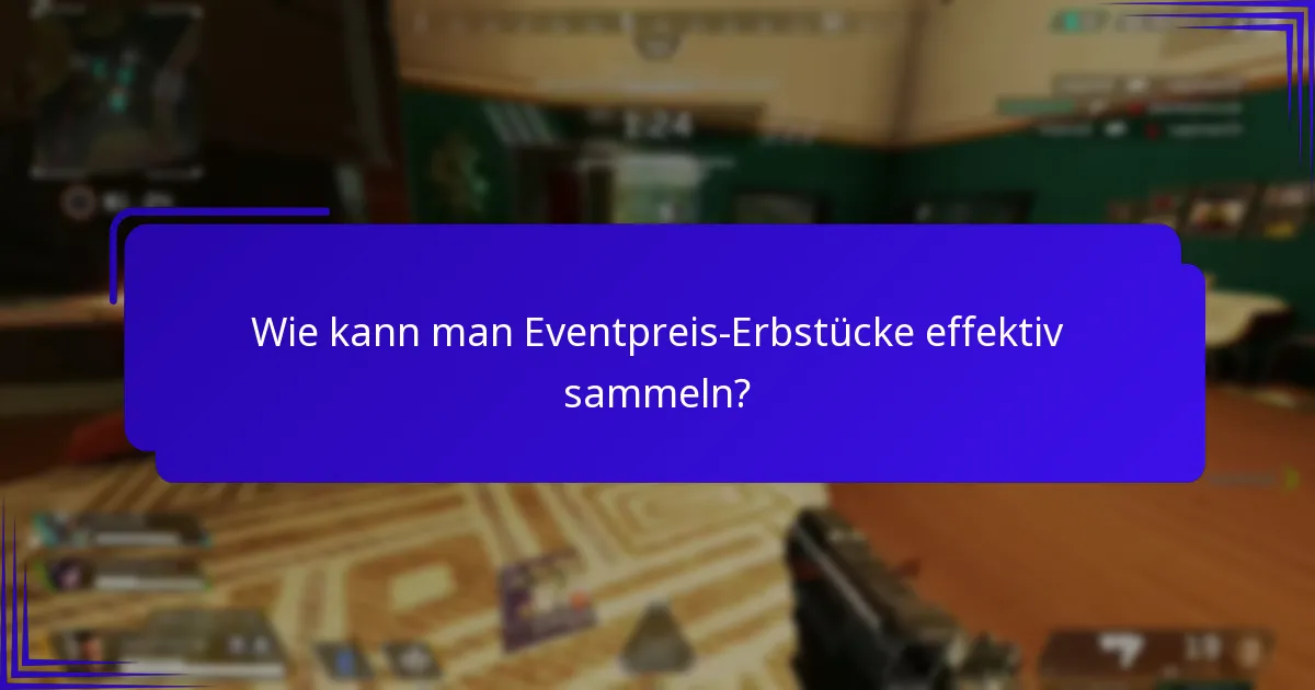 Was sind die besten Praktiken für die Teilnahme an Events, die Erbstücke anbieten?
